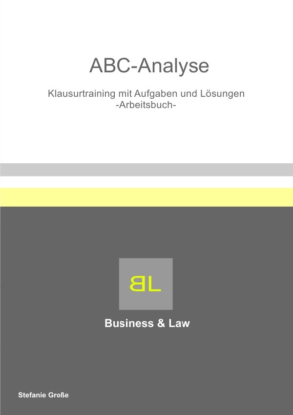 Cover: 9783741866333 | ABC Analyse Klausurtraining mit Aufgaben und Lösungen Arbeitsbuch