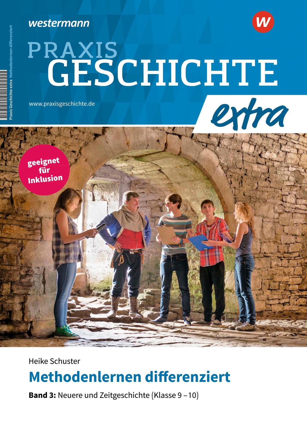 Cover: 9783141610444 | Praxis Geschichte extra. Methodenlernen differenziert 3 | Broschüre