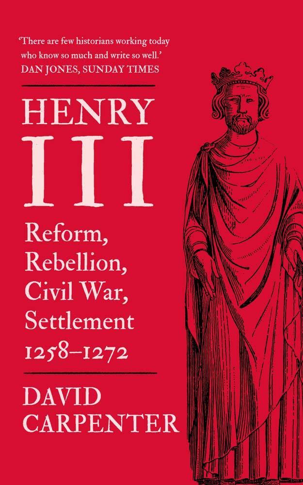 Cover: 9780300279337 | Henry III | Reform, Rebellion, Civil War, Settlement, 1258-1272 | Buch