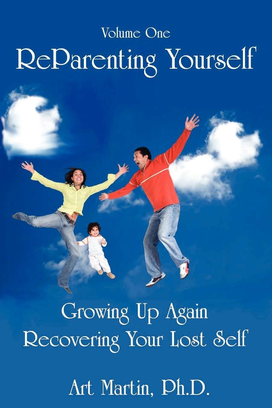 Cover: 9781891962127 | Reparenting Yourself | Art Martin | Taschenbuch | Paperback | Englisch