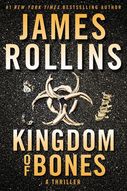 Cover: 9780062893055 | Kingdom of Bones Intl | A Thriller | James Rollins | Taschenbuch