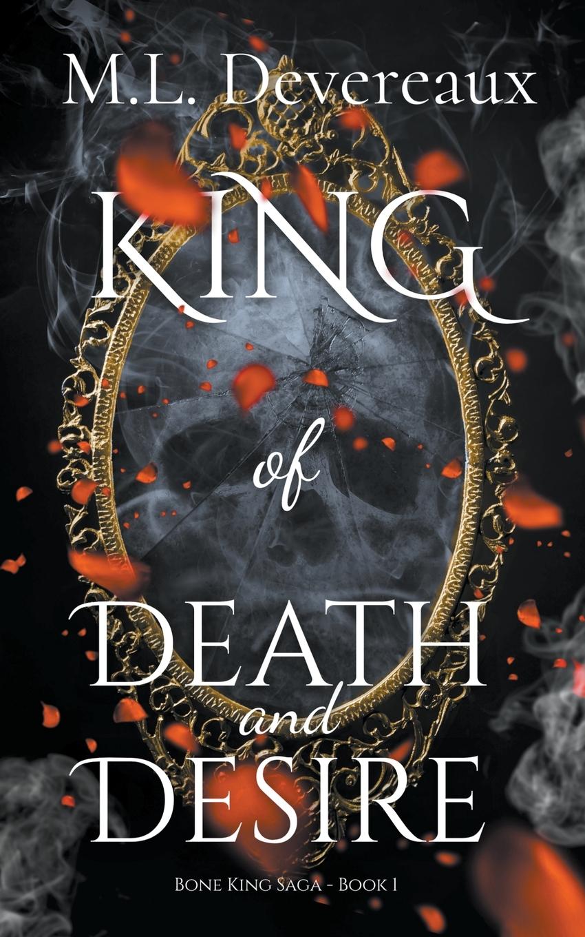 Cover: 9789083188959 | King of Death and Desire | M. L. Devereaux | Taschenbuch | Englisch