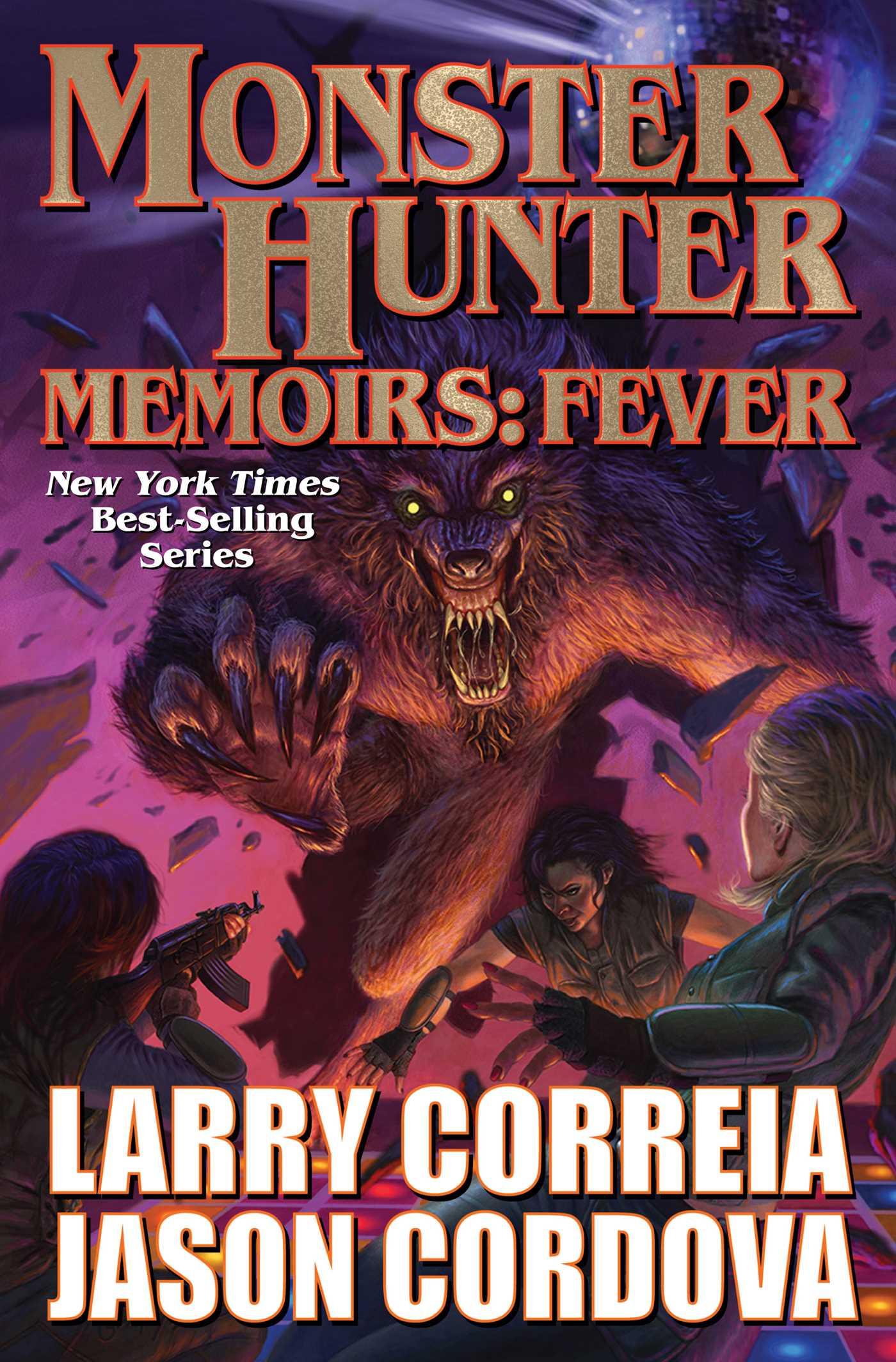 Bild: 9781982192938 | Monster Hunter Memoirs: Fever | Larry Correia | Buch | Englisch | 2023