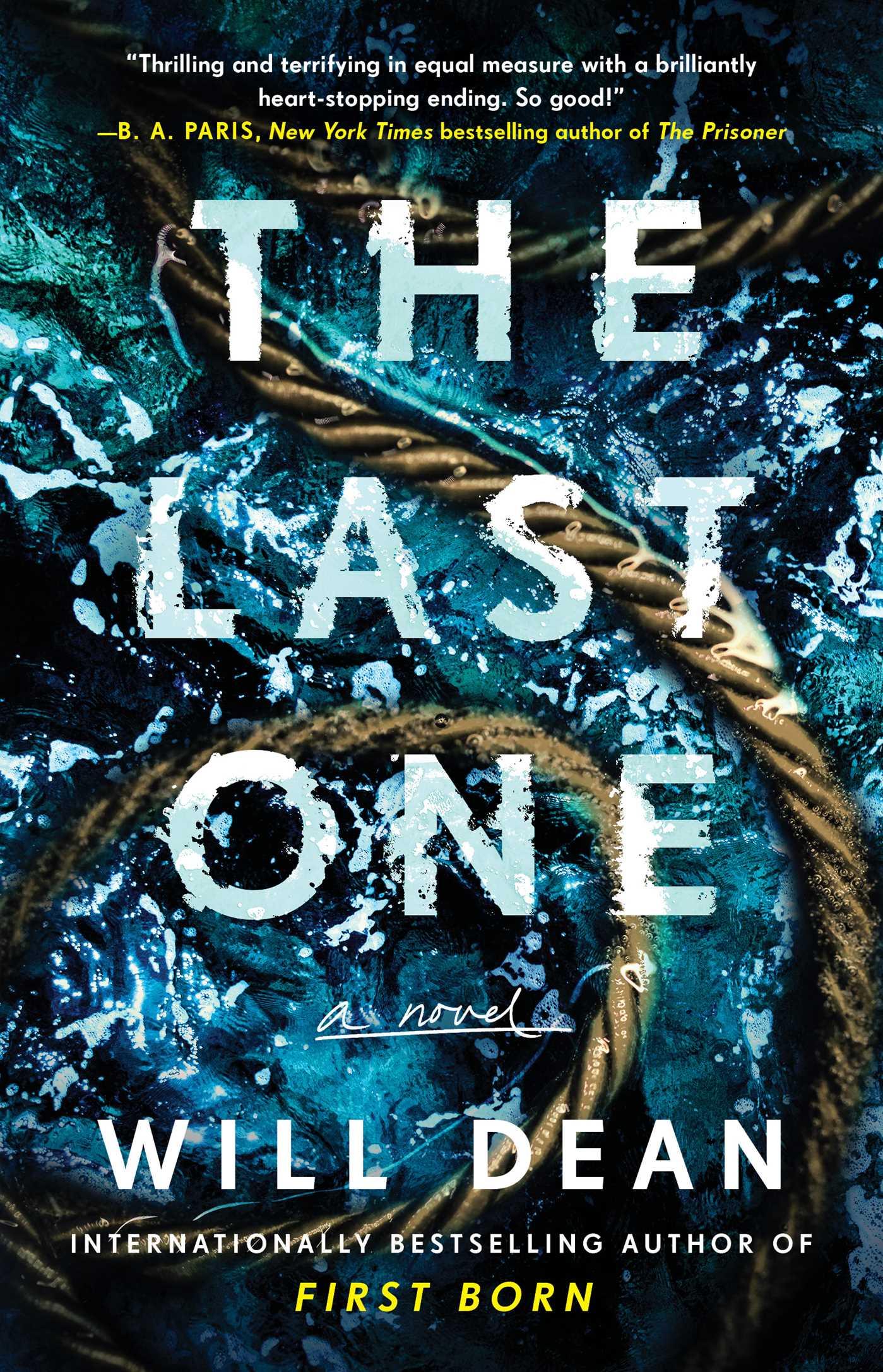 Cover: 9781668021156 | The Last One | Will Dean | Taschenbuch | Kartoniert / Broschiert