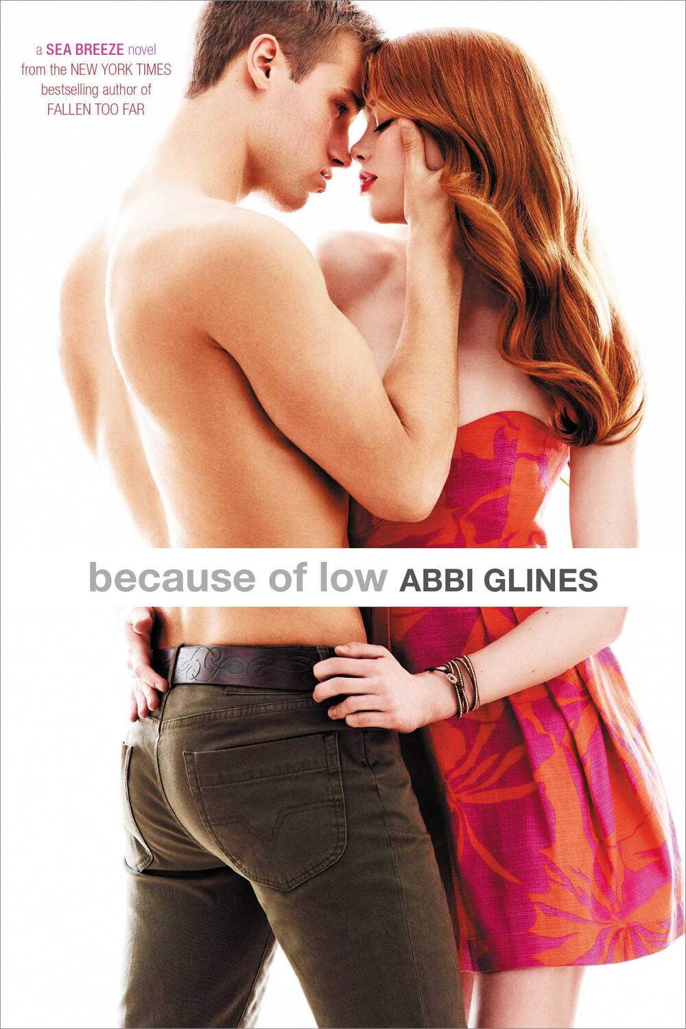 Cover: 9781442488632 | Because of Low | Abbi Glines | Taschenbuch | Sea Breeze | 290 S.