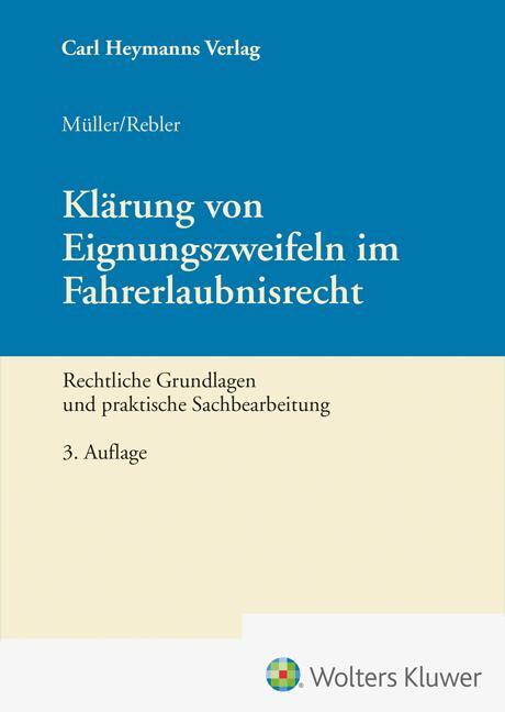 Cover: 9783452303981 | Klärung von Eignungszweifeln im Fahrerlaubnisrecht | Müller (u. a.)