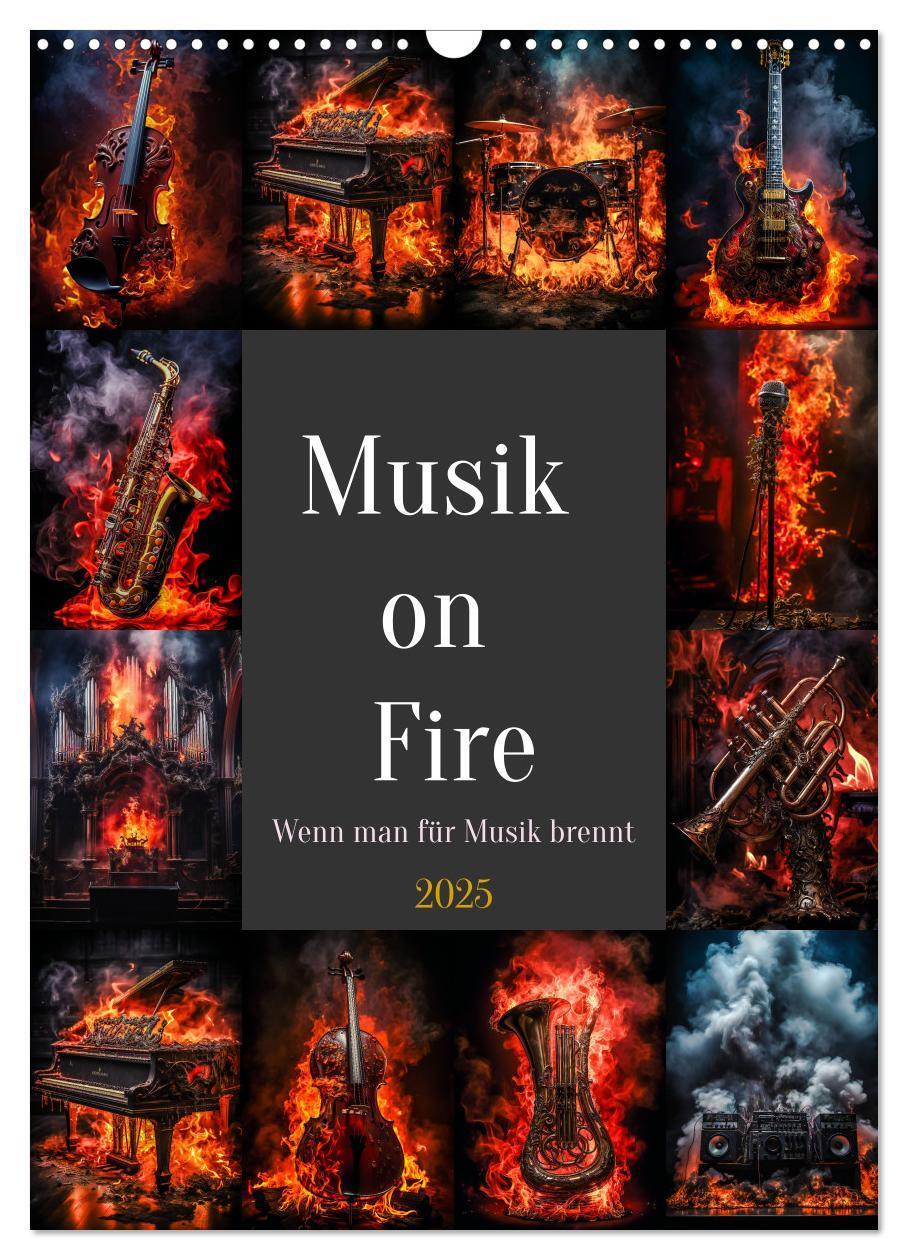 Cover: 9783435849734 | Musik on Fire (Wandkalender 2025 DIN A3 hoch), CALVENDO Monatskalender