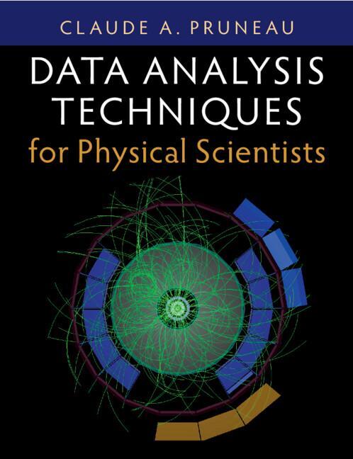 Cover: 9781009245005 | Data Analysis Techniques for Physical Scientists | Claude A. Pruneau