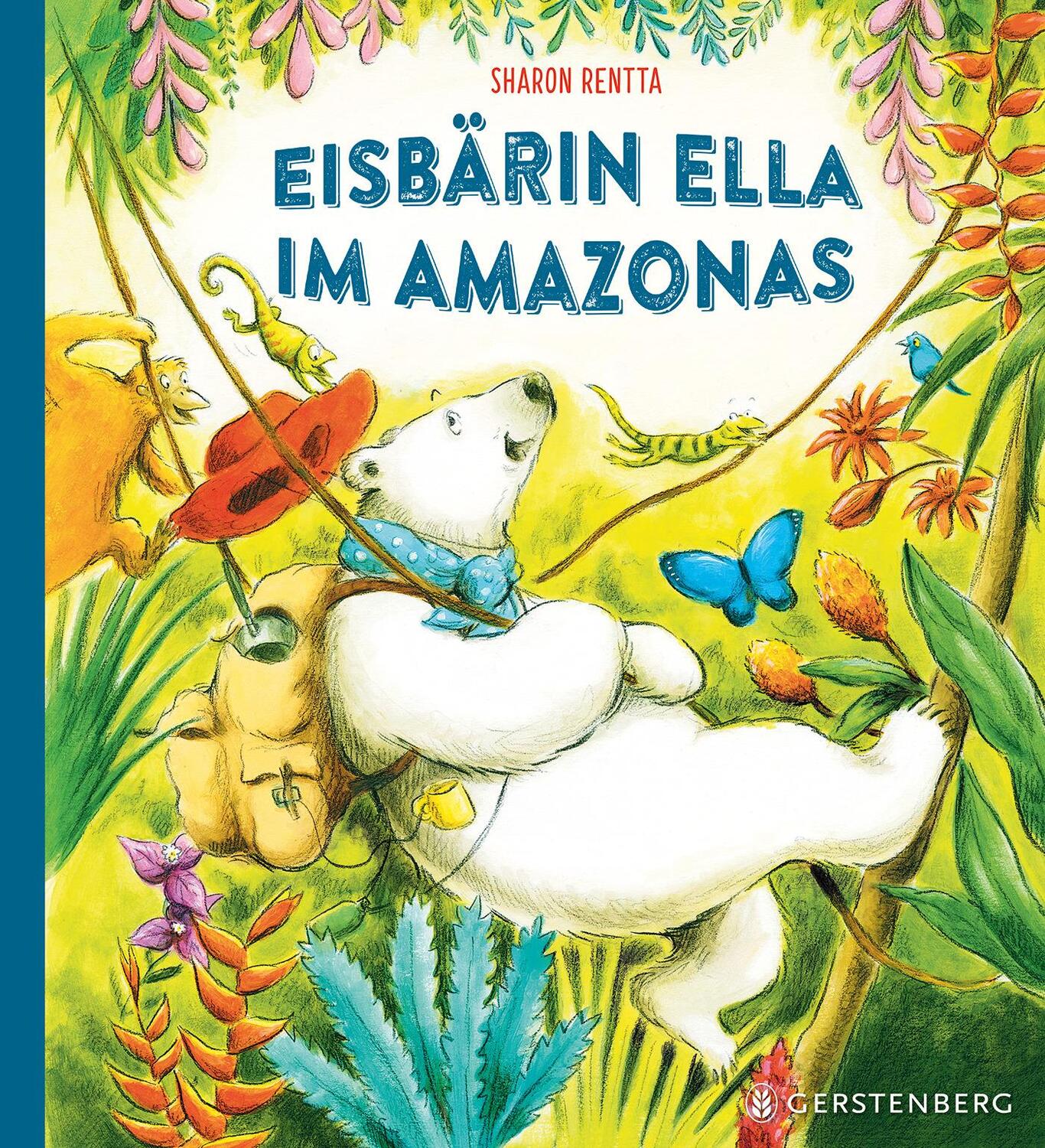 Cover: 9783836960632 | Eisbärin Ella im Amazonas | Sharon Rentta | Buch | 32 S. | Deutsch