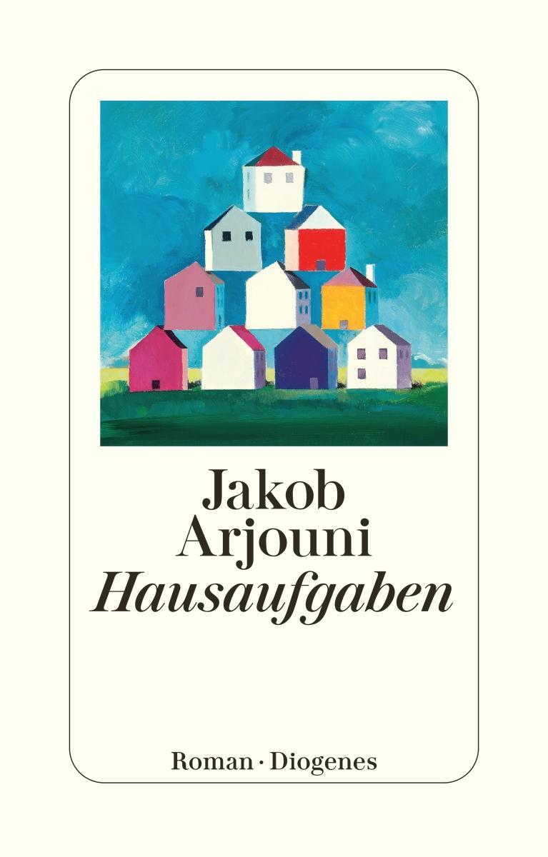 Cover: 9783257235043 | Hausaufgaben | Jakob Arjouni | Taschenbuch | Diogenes Taschenbücher