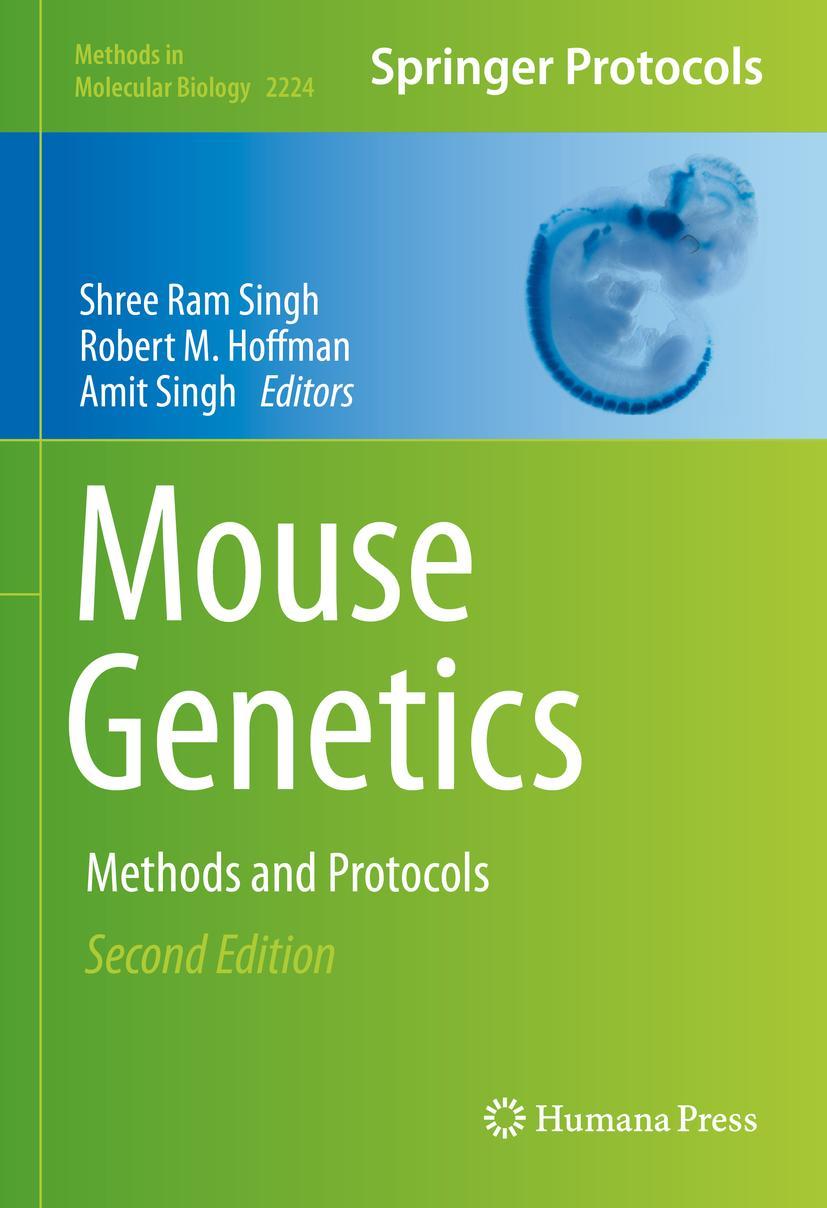 Cover: 9781071610077 | Mouse Genetics | Methods and Protocols | Shree Ram Singh (u. a.) | xi