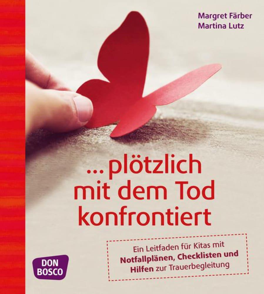 Cover: 9783769820553 | ... plötzlich mit dem Tod konfrontiert | Margret Färber (u. a.) | 2019