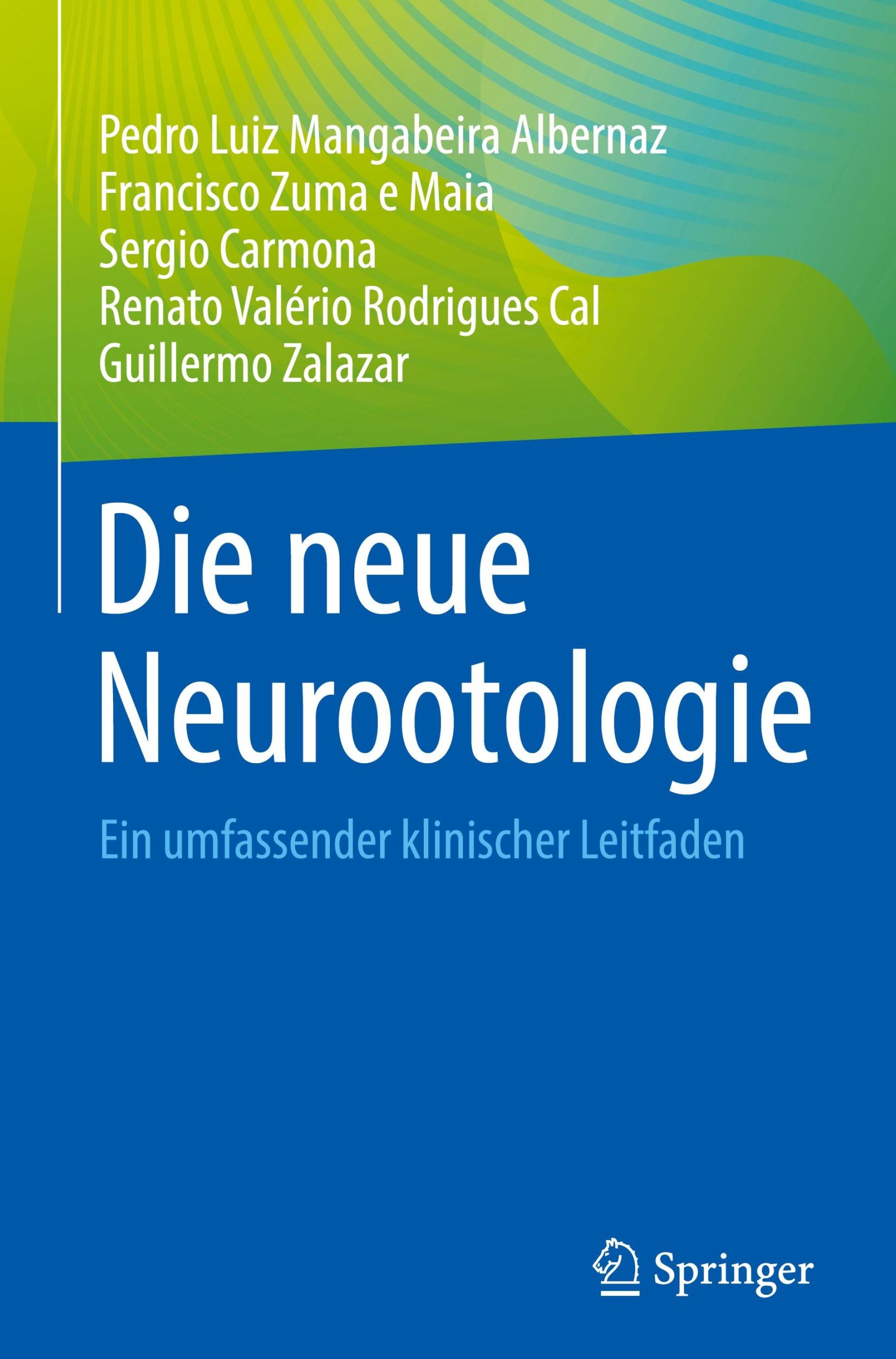 Cover: 9783031513817 | Die neue Neurootologie | Ein umfassender klinischer Leitfaden | Buch