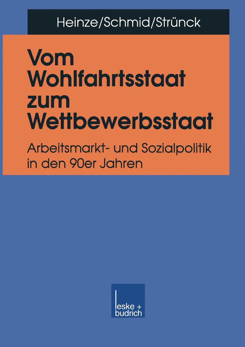 Cover: 9783810019905 | Vom Wohlfahrtsstaat zum Wettbewerbsstaat | Rolf G. Heinze (u. a.)