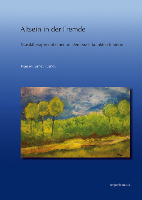 Cover: 9783895007750 | Altsein in der Fremde | Ivan M. Ivanov | zeitpunkt musik | 2011