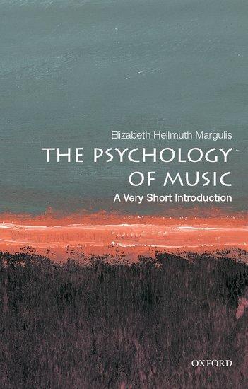 Cover: 9780190640156 | The Psychology of Music: A Very Short Introduction | Margulis | Buch