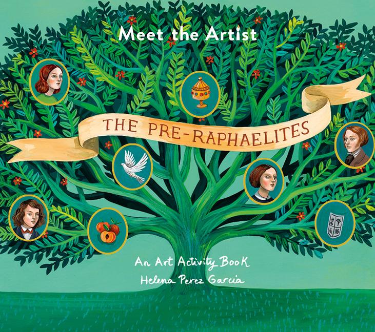 Cover: 9781849765916 | Meet The Artist: The Pre-Raphaelites | Helena Perez Garcia | Buch