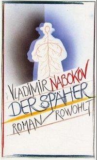 Cover: 9783498046248 | Der Späher | Roman | Vladimir Nabokov | Buch | 128 S. | Deutsch | 1985