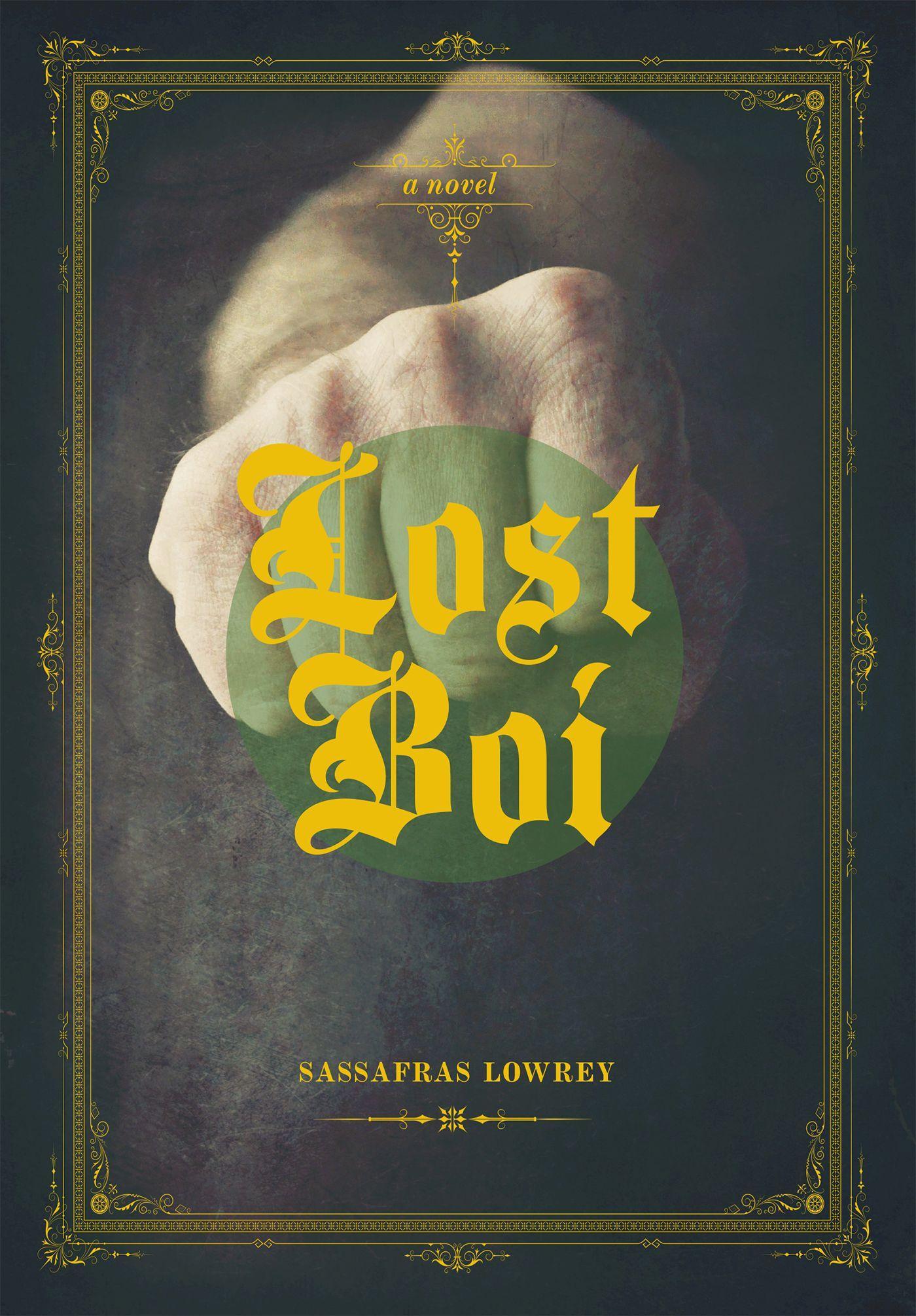 Cover: 9781551525815 | Lost Boi | Sassafras Lowrey | Taschenbuch | Kartoniert / Broschiert