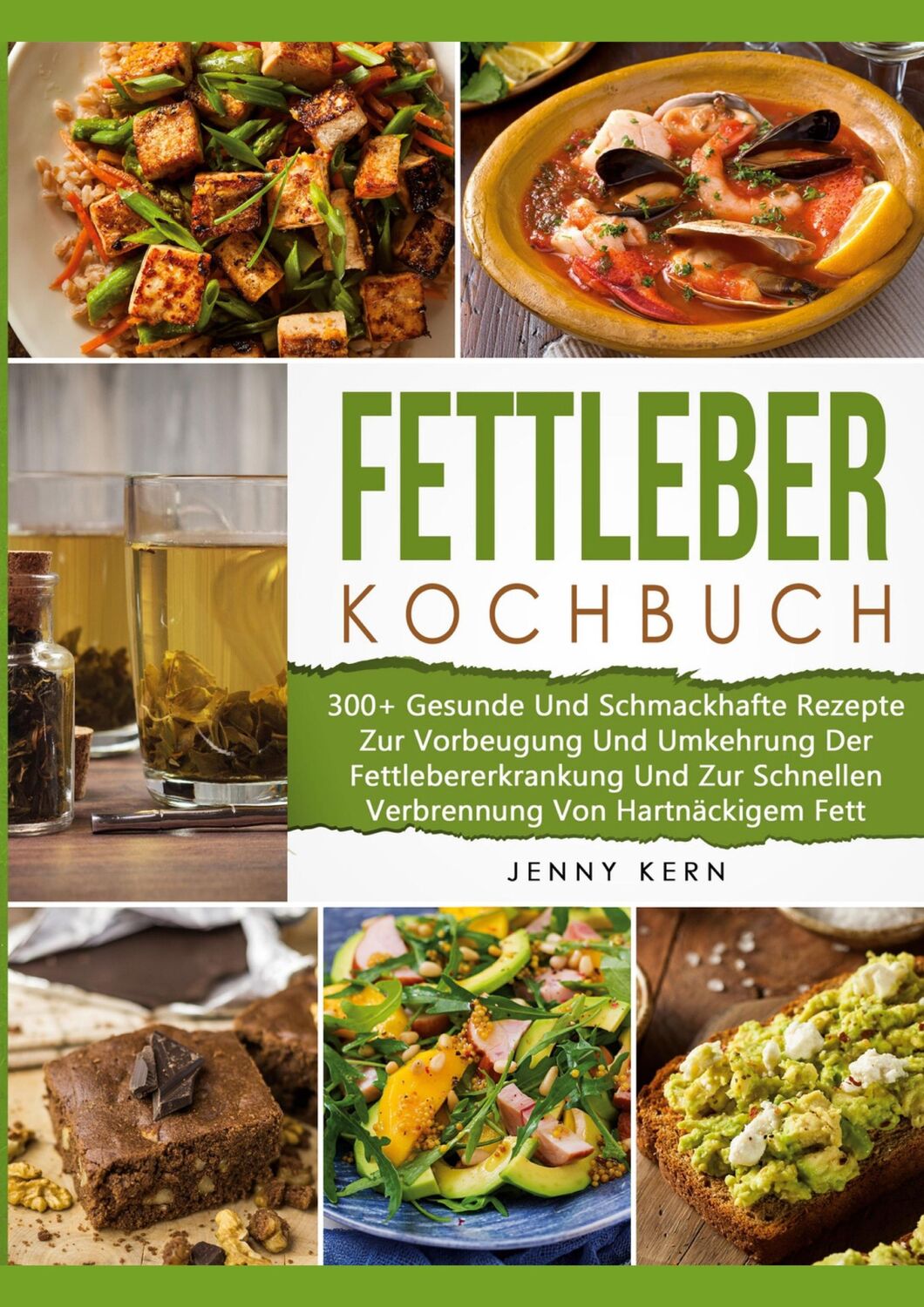 Cover: 9783755702245 | Fettleber Kochbuch | Jenny Kern | Taschenbuch | Paperback | 240 S.