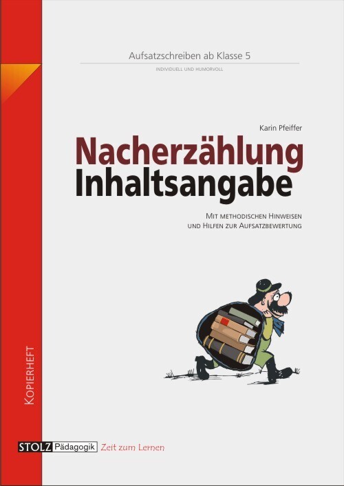 Cover: 9783897783072 | Nacherzählen und Inhaltsangabe | Karin Pfeiffer | Broschüre | 30 S.