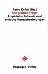 Cover: 9783851656350 | Die globale Frage | Peter Koller | Taschenbuch | Passagen Gesellschaft