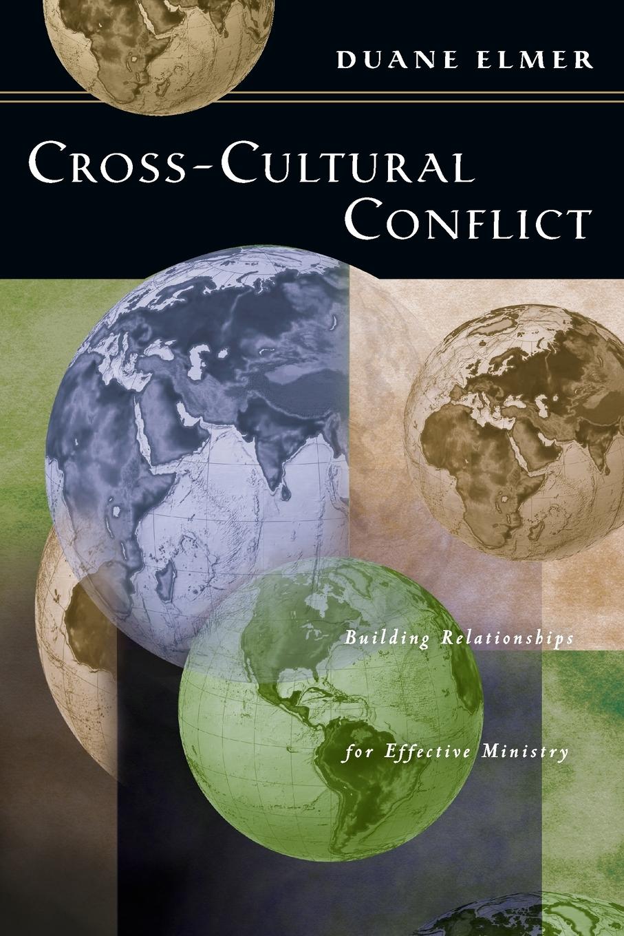 Cover: 9780830816576 | Cross-Cultural Conflict | Duane Elmer | Taschenbuch | Englisch | 1993