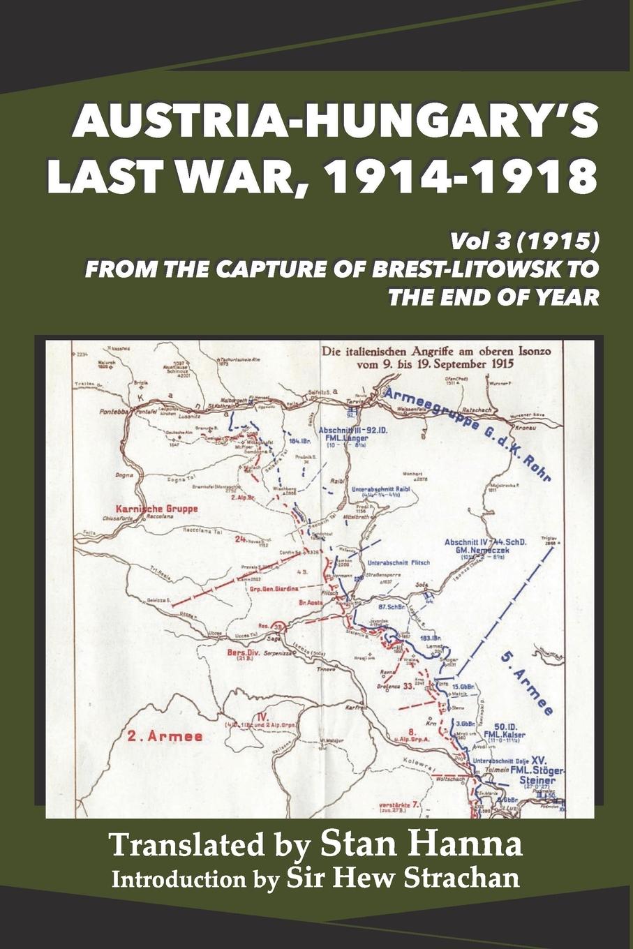 Cover: 9781927537909 | Austria-Hungary's Last War, 1914-1918 Vol 3 (1915) | Taschenbuch