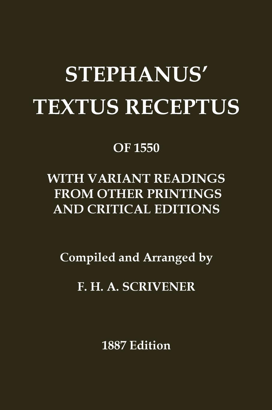 Cover: 9780648639756 | Stephanus' (Stephen's) 1550 Textus Receptus, as compiled by F. H....