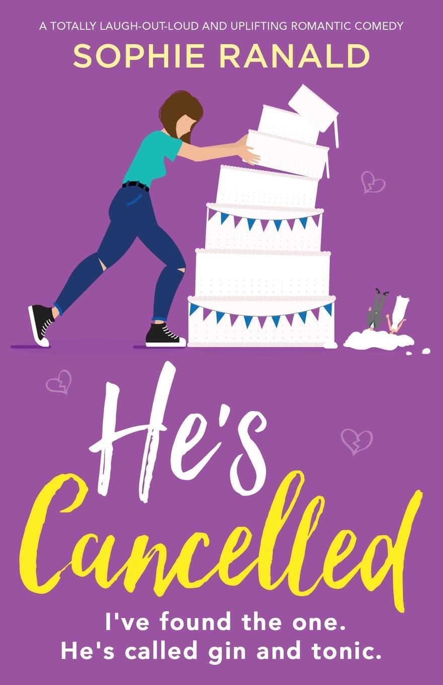 Cover: 9781800196537 | He's Cancelled | Sophie Ranald | Taschenbuch | Paperback | Englisch