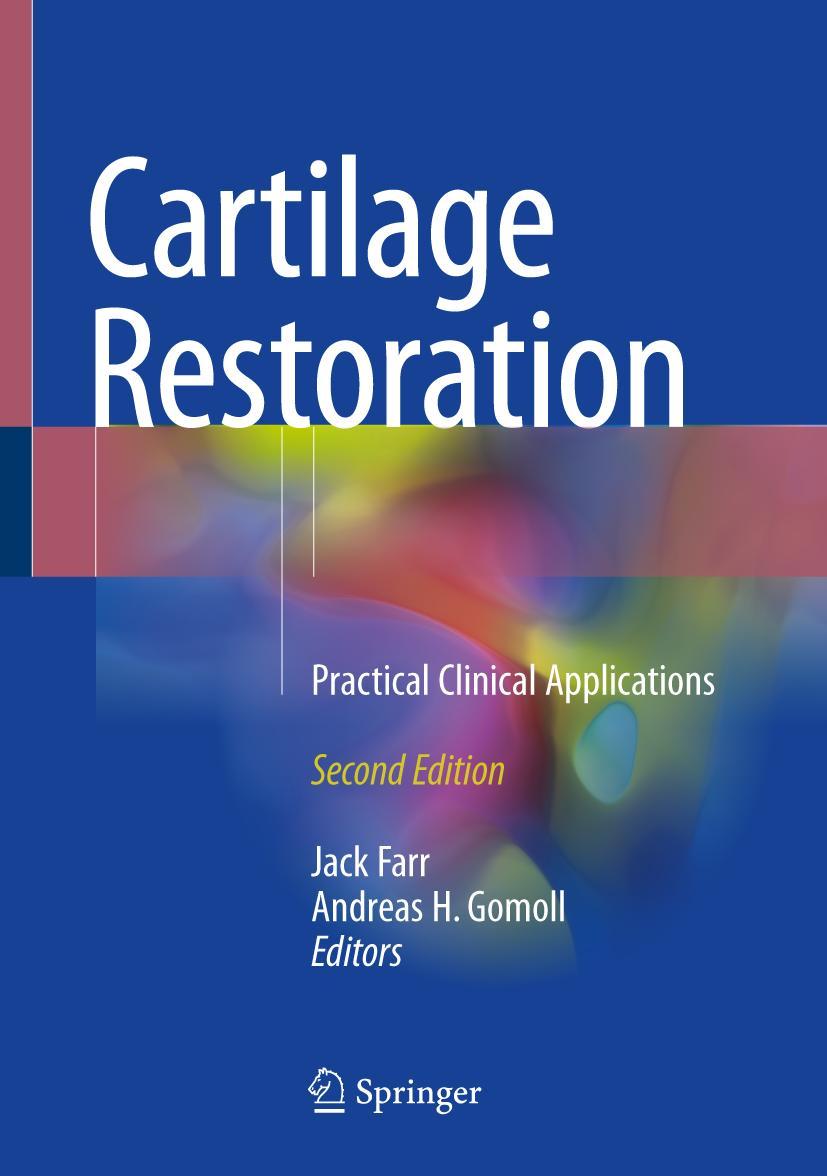 Cover: 9783319771519 | Cartilage Restoration | Practical Clinical Applications | Buch | xviii