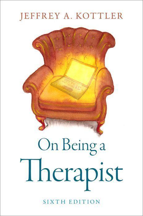 Cover: 9780197604458 | On Being a Therapist | Jeffrey A Kottler | Taschenbuch | Englisch