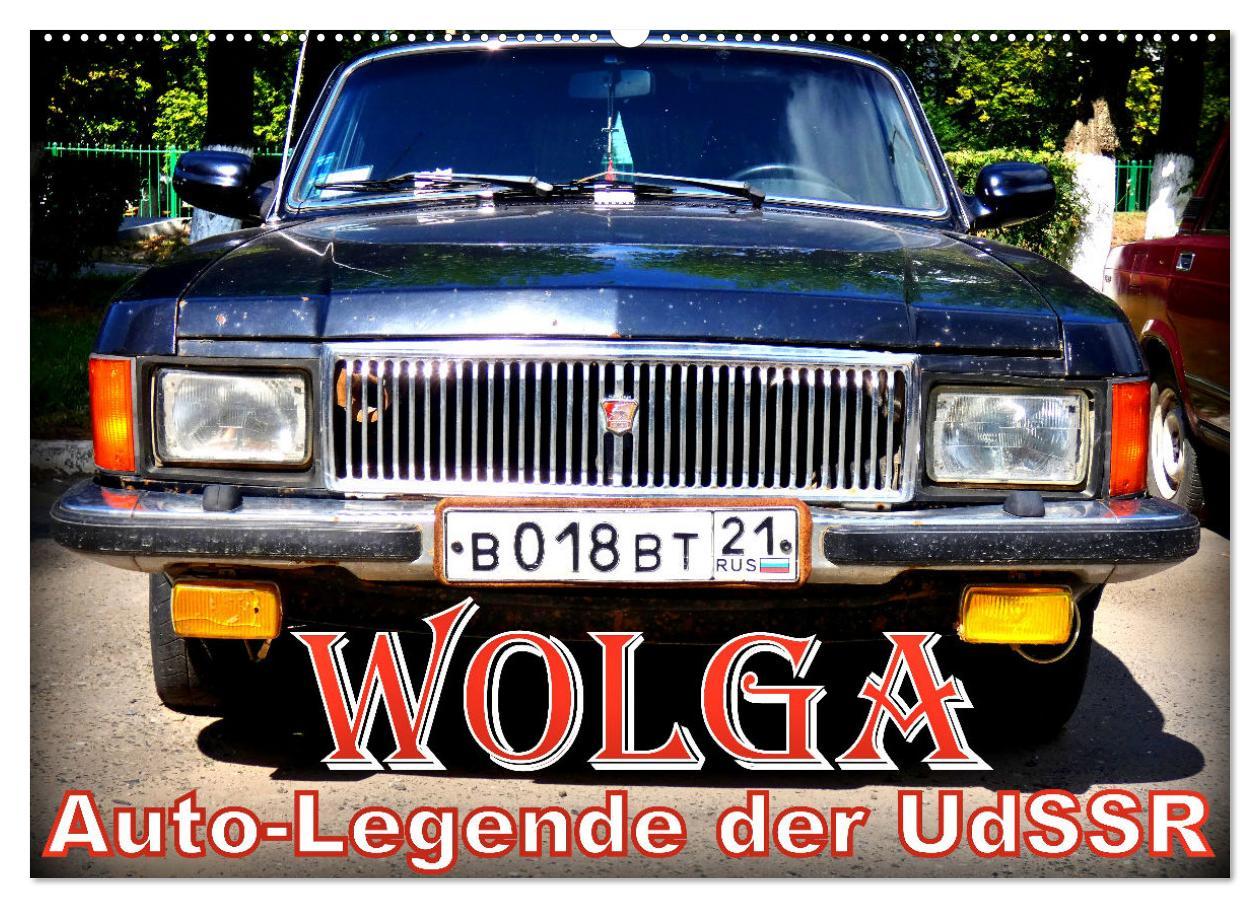 Cover: 9783457180105 | WOLGA - Auto-Legende der UdSSR (Wandkalender 2025 DIN A2 quer),...