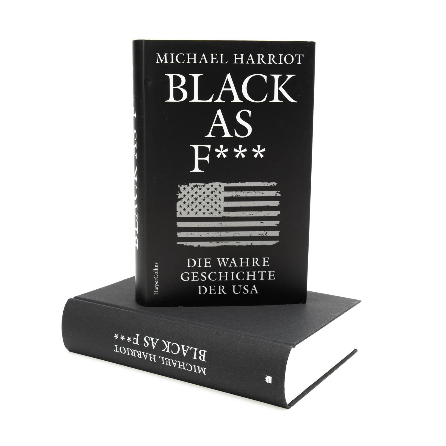 Bild: 9783365007990 | Black As F***. Die wahre Geschichte der USA | Michael Harriot | Buch