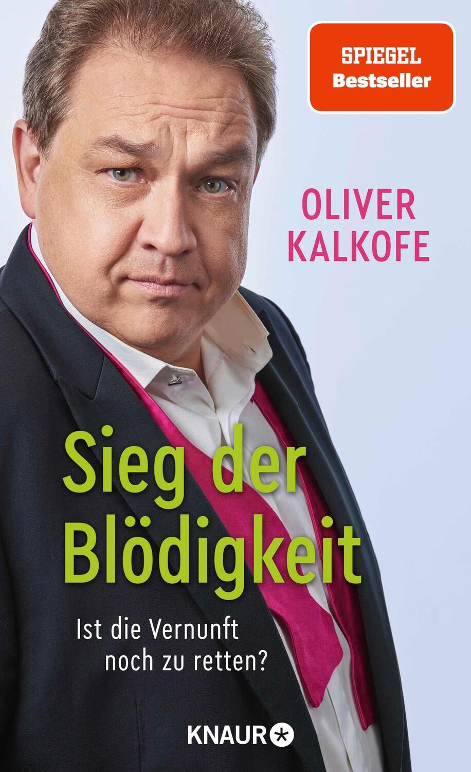 Cover: 9783426560563 | Sieg der Blödigkeit | Oliver Kalkofe | Buch | 240 S. | Deutsch | 2024