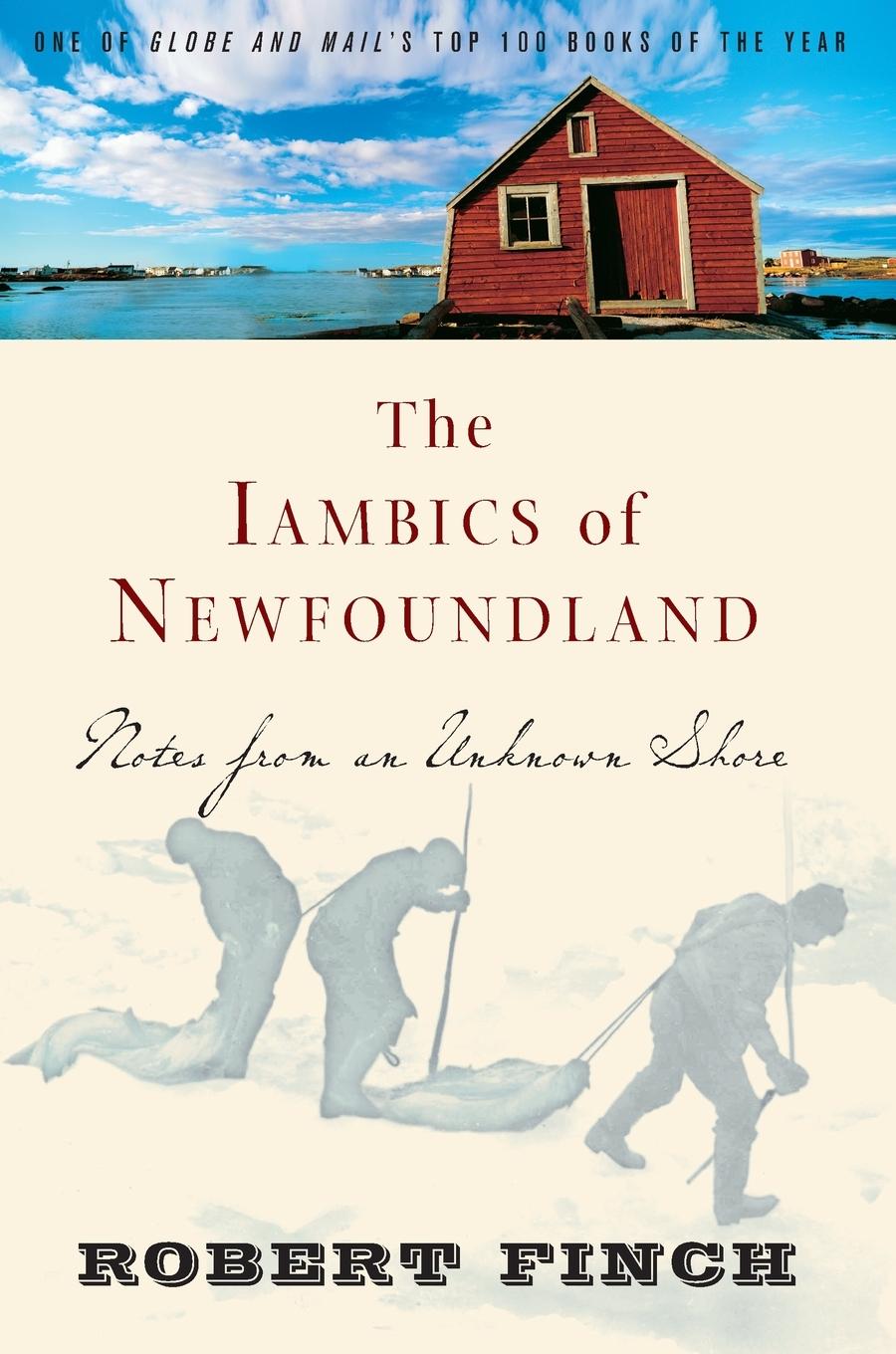 Cover: 9781582434216 | The Iambics of Newfoundland | Notes from an Unknown Shore | Finch