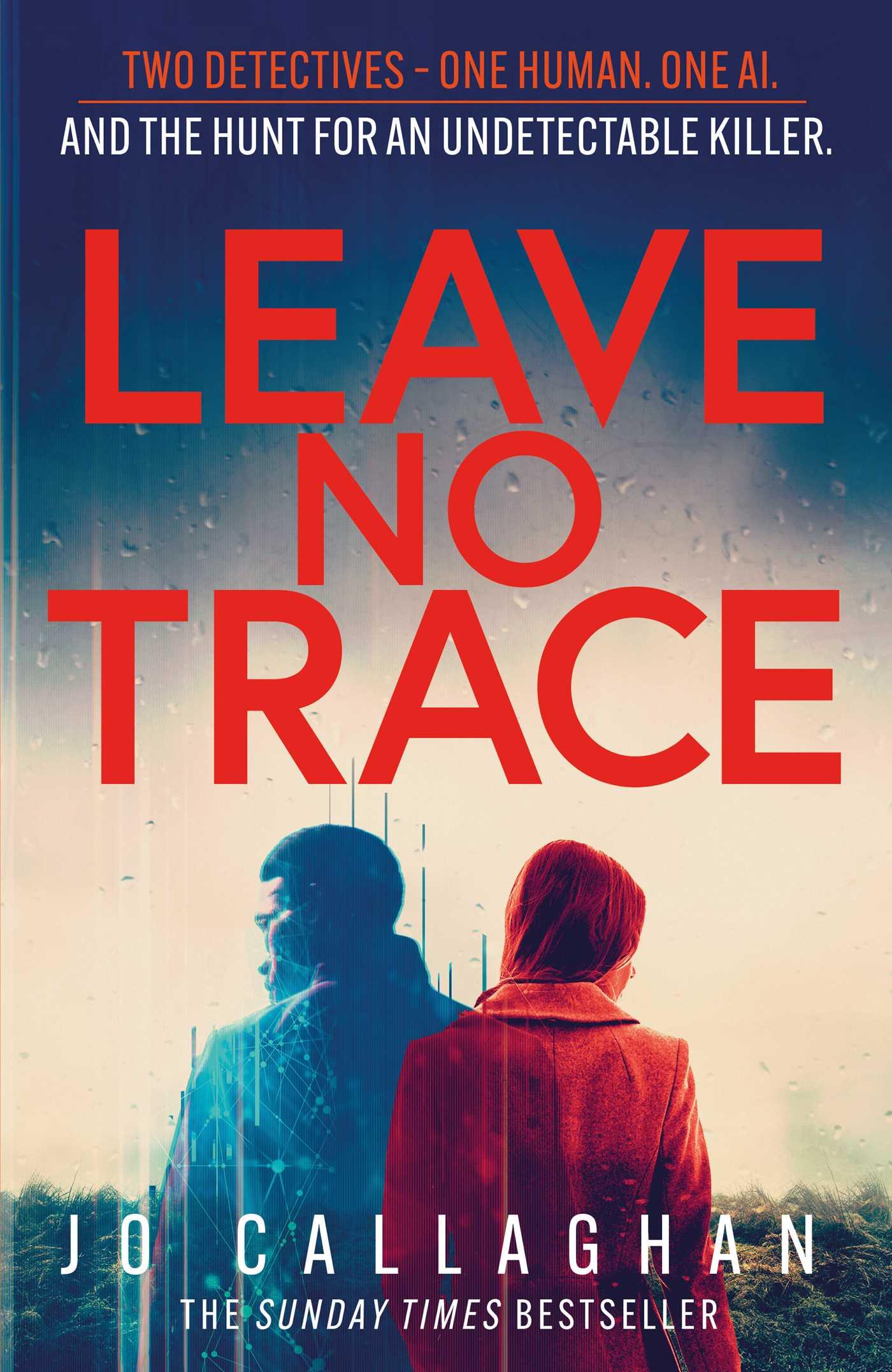 Cover: 9781398511217 | Leave No Trace | Jo Callaghan | Taschenbuch | 384 S. | Englisch | 2024