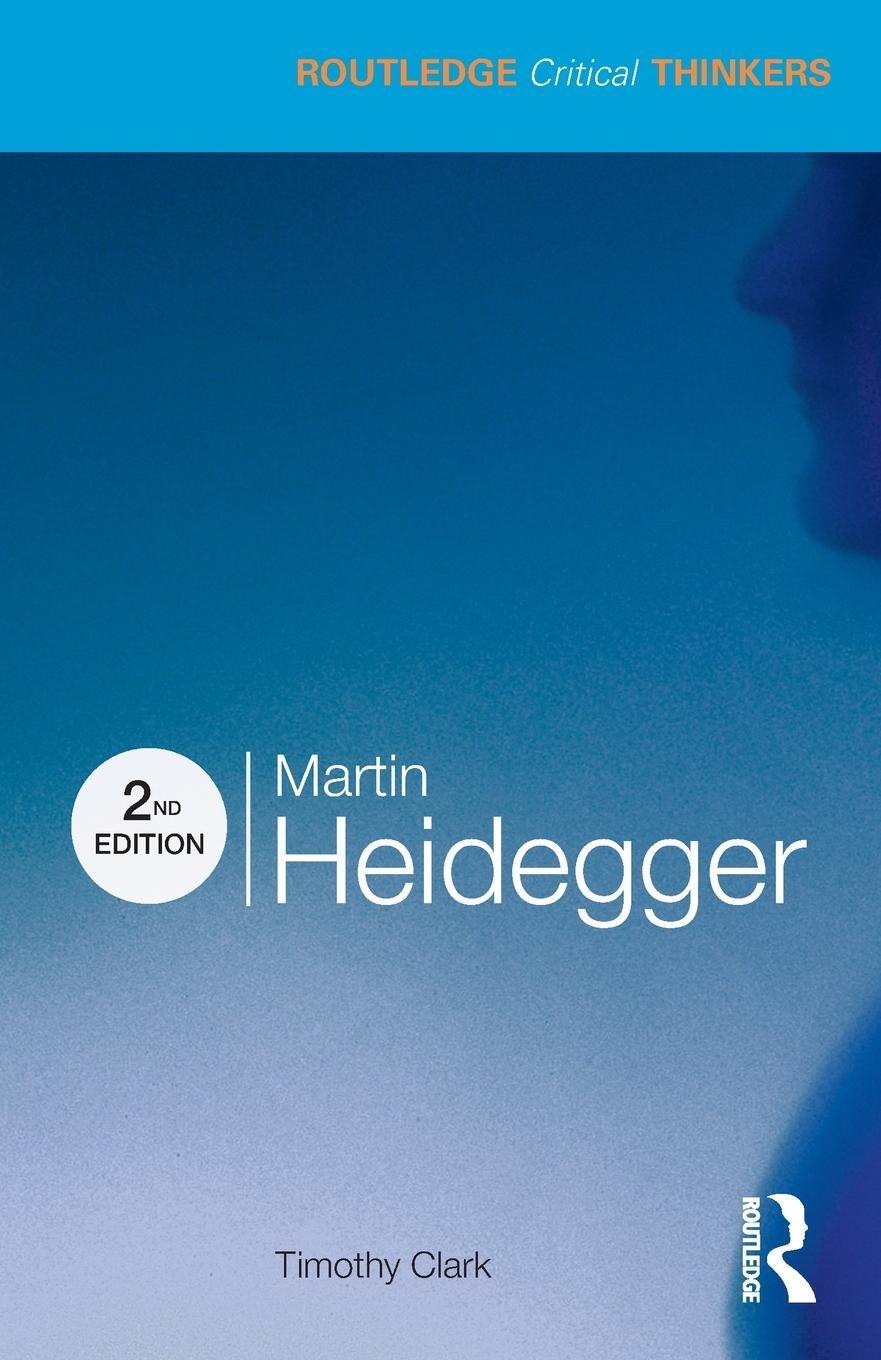 Cover: 9780415590907 | Martin Heidegger | Timothy Clark | Taschenbuch | Paperback | Englisch