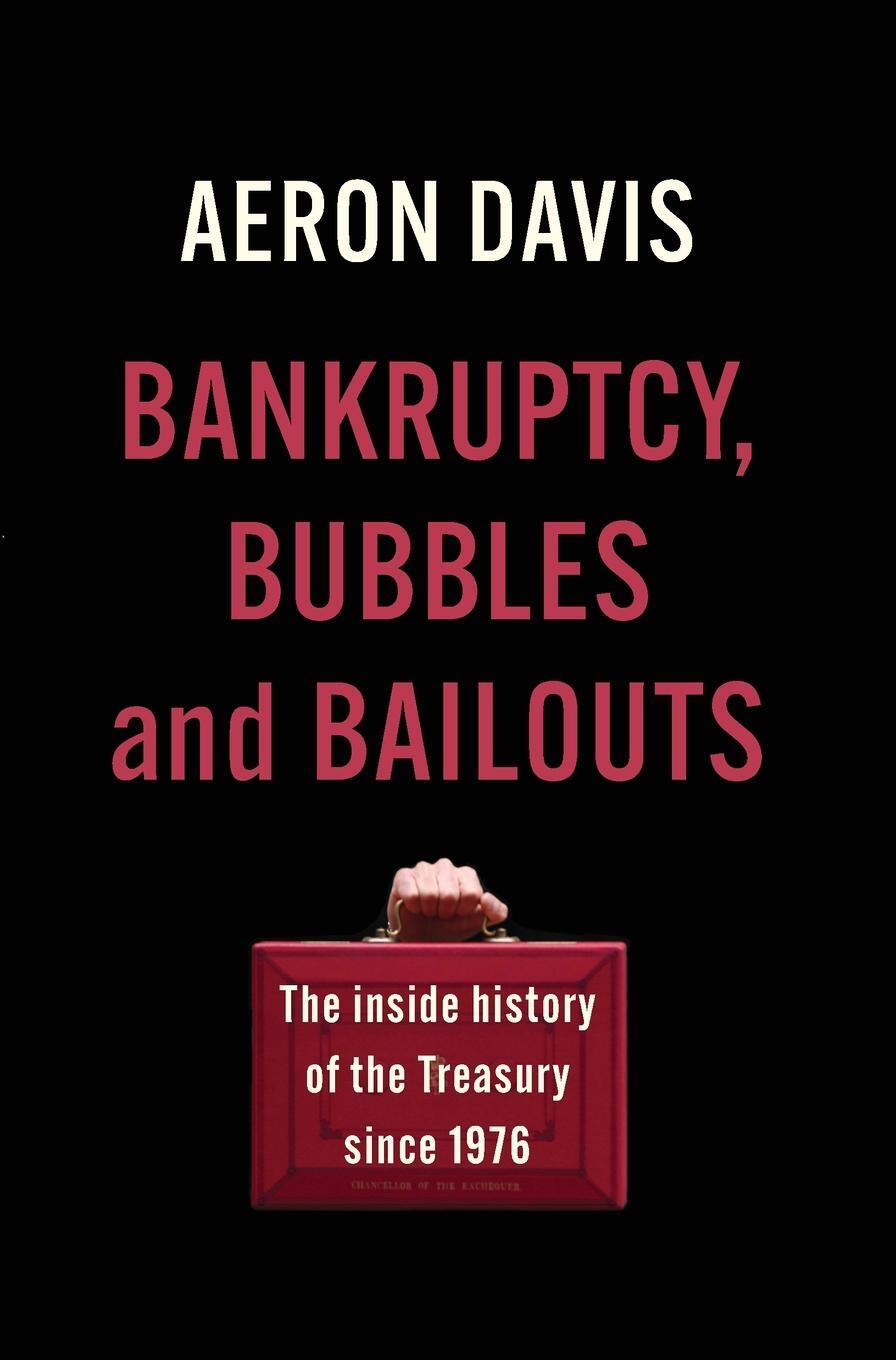 Cover: 9781526159779 | Bankruptcy, bubbles and bailouts | Aeron Davis | Buch | Gebunden