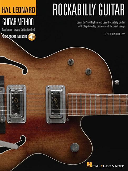 Cover: 9781423493181 | Hal Leonard Rockabilly Guitar Method (Bk/Online Audio) | Fred Sokolow