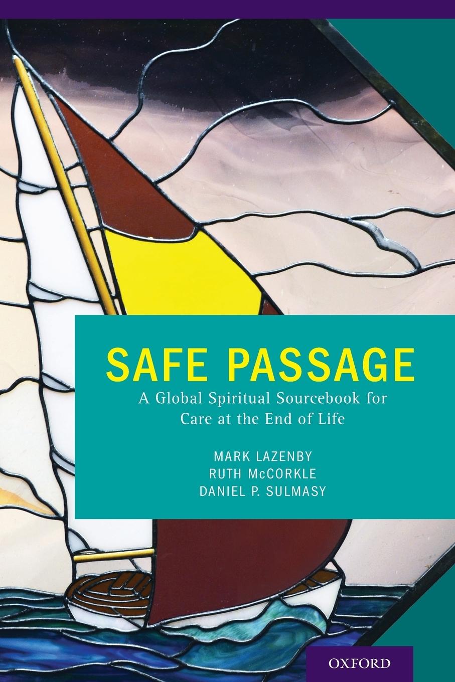 Cover: 9780199914630 | Safe Passage | Mark Lazenby | Taschenbuch | Englisch | 2014 | OUP US