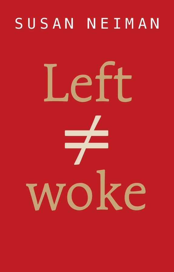 Cover: 9781509564101 | Left Is Not Woke | Susan Neiman | Taschenbuch | 176 S. | Englisch