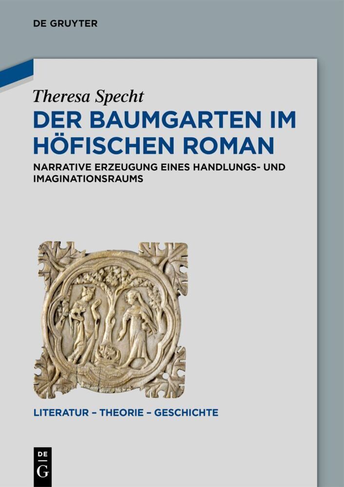 Cover: 9783110795387 | Der Baumgarten im höfischen Roman | Theresa Specht | Buch | VIII