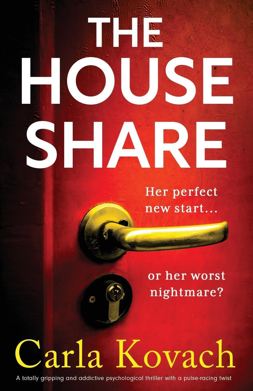 Cover: 9781803145495 | The Houseshare | Carla Kovach | Taschenbuch | Paperback | Englisch