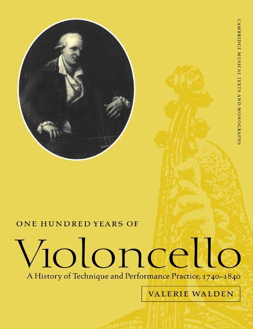 Cover: 9780521607612 | One Hundred Years of Violoncello | Valerie Walden | Taschenbuch | 2004