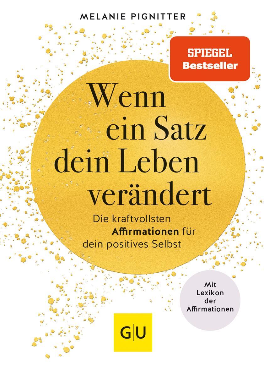 Cover: 9783833890055 | Wenn ein Satz dein Leben verändert | Melanie Pignitter | Buch | 192 S.