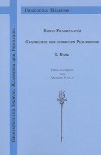 Cover: 9783832210762 | Geschichte der indischen Philosophie | Erich Frauwallner | Taschenbuch