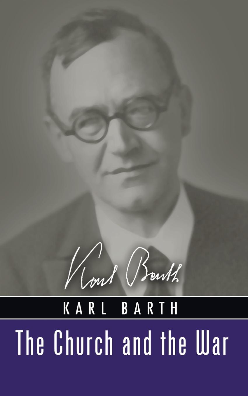 Cover: 9781606080269 | The Church and the War | Karl Barth | Taschenbuch | Englisch | 2008