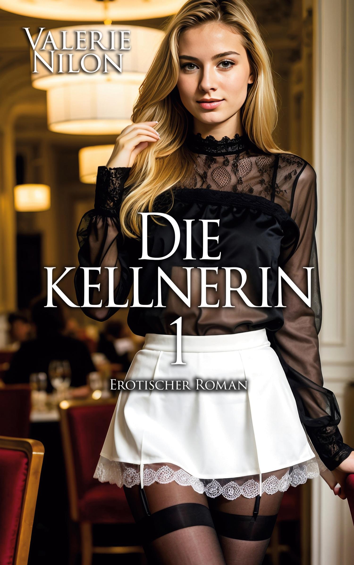 Cover: 9783942582391 | Die Kellnerin 1 - Erotischer Roman | Valerie Nilon | Taschenbuch