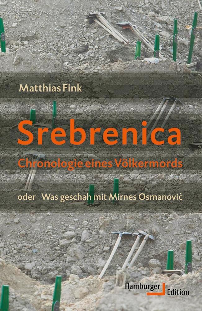 Cover: 9783868543636 | Srebrenica | Matthias Fink | Taschenbuch | Hamburger Edition | 992 S.